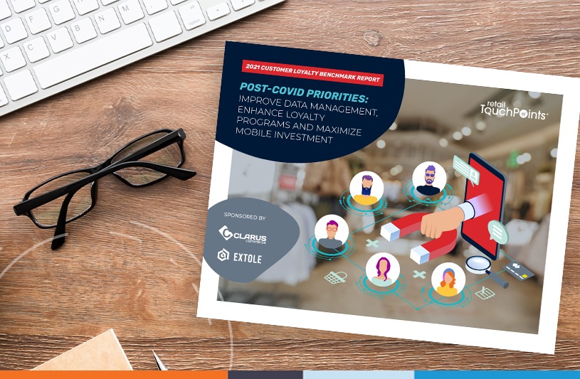 2021 Retail TouchPoints Customer Loyalty Benchmark Report